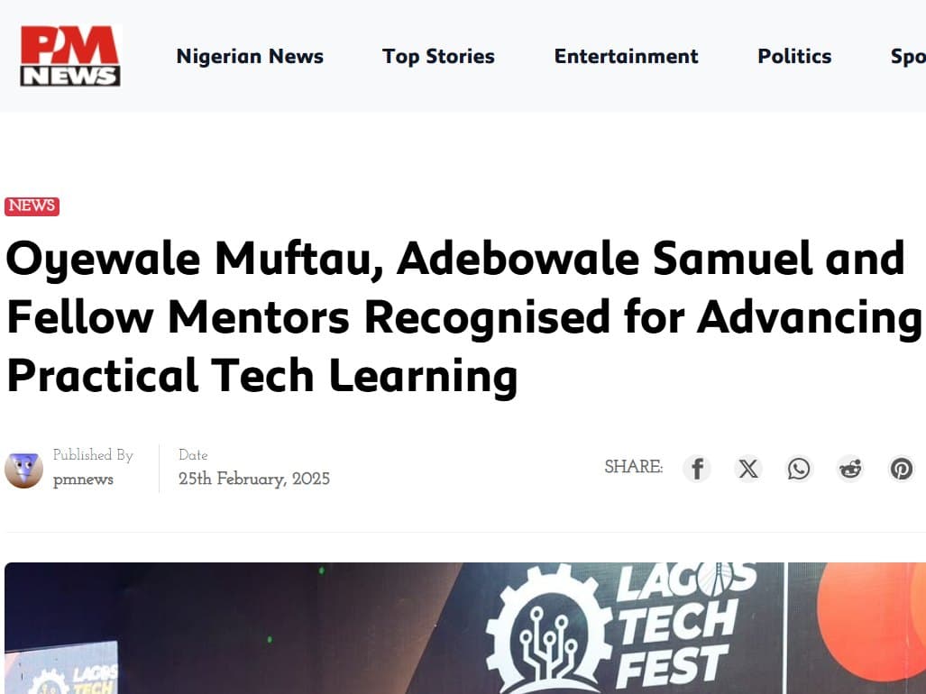 Screenshot of the PM News article: Oyewale Muftau, Adebowale Samuel and fellow mentors recognised for advancing practical tech learning